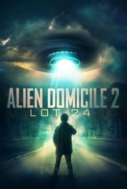 Alien Domicile 2: Lot 24 Torrent