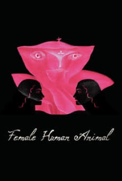 Female Human Animal Torrent (2018) Dublado WEB-DL 1080p Download