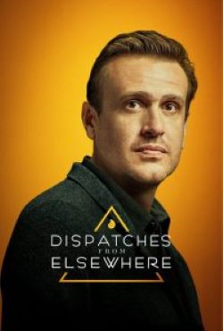 Dispatches From Elsewhere 1ª Temporada Completa Torrent (2020) Dual Áudio / Dublado WEB-DL 720p – Download