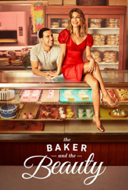 The Baker and the Beauty 1ª Temporada Torrent (2020) Dual Áudio / Legendado WEB-DL 720p | 1080p – Download