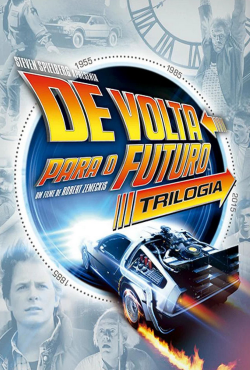 De Volta Para o Futuro - Trilogia Torrent (1985-1989-1990) Dublado WEB-DL 1080p Download